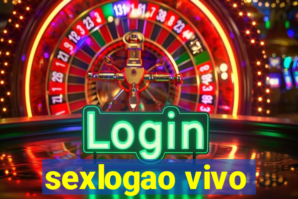 sexlogao vivo